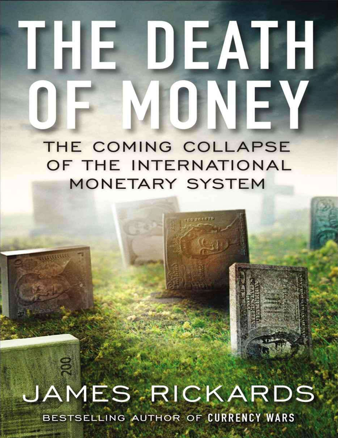THE DEATH OF MONEY BOOK PDF FREE